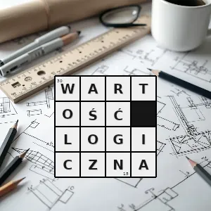 Hasło krzyżówkowe w logice podstawowa cecha zdania określająca jego stosunek do faktów - wartość logiczna – rozwiązanie, synonimy, podpowiedzi i definicje krzyżówkowe